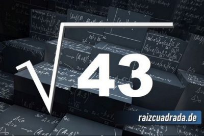 ¿Qué resultado obtenemos al resolver la raíz de 43?