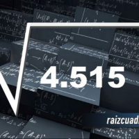 ¿Qué se obtiene al resolver la raíz cuadrada de 4515?