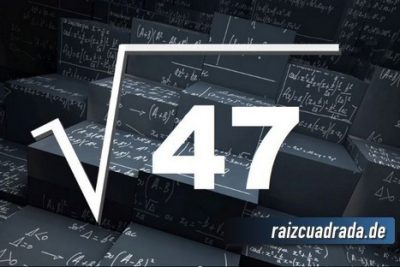 Resultado de la raíz cuadrada de 47