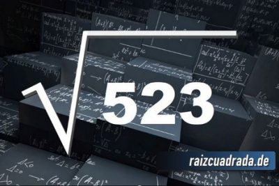 ¿Qué resultado obtenemos al resolver la raíz cuadrada de 523?