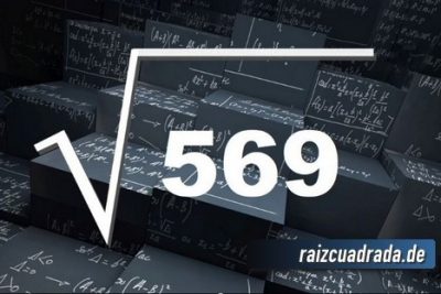 Resultado de la raíz cuadrada de 569