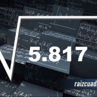 ¿Qué resultado obtenemos al resolver la raíz cuadrada de 5817?