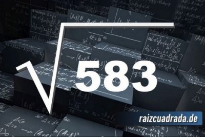 Resultado de la raíz cuadrada de 583