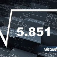 ¿Cuál es el resultado de la raíz de 5851?