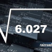 ¿Cuál es el resultado de la raíz cuadrada de 6027?