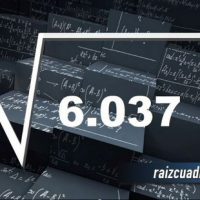 ¿Qué resultado obtenemos al resolver la raíz cuadrada de 6037?