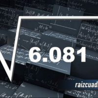 ¿Qué resultado obtenemos al resolver la raíz cuadrada de 6081?