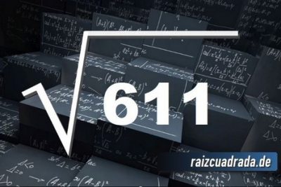 ¿Cuál es la raíz de 611?