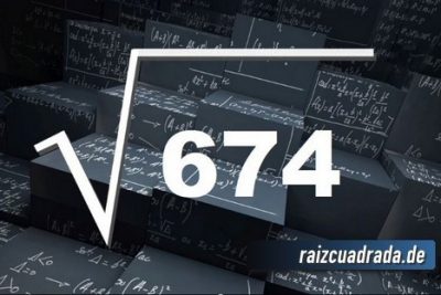 Resultado de la raíz cuadrada de 674