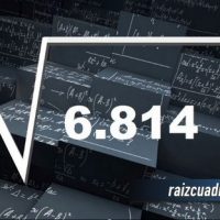 ¿Qué se obtiene al resolver la raíz de 6814?