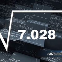 ¿Qué resultado obtenemos al resolver la raíz de 7028?