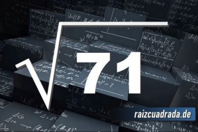 ¿Qué se obtiene al resolver la raíz cuadrada de 71?