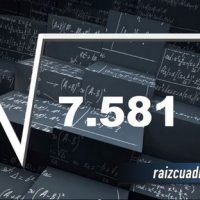 ¿Qué resultado obtenemos al resolver la raíz cuadrada de 7581?