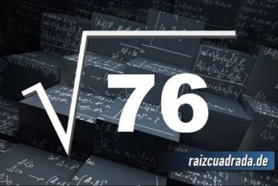 ¿Cuál es la raíz cuadrada de 76?