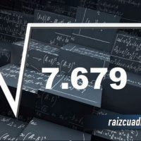 ¿Qué resultado obtenemos al resolver la raíz cuadrada de 7679?