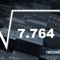 ¿Qué resultado obtenemos al resolver la raíz de 7764?