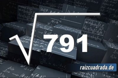¿Cuál es la raíz cuadrada de 791?