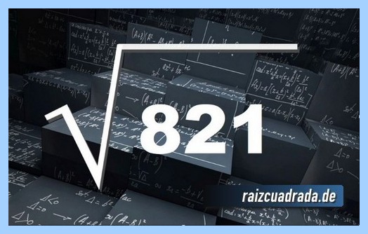 Representación habitualmente la operación raíz cuadrada del número 821