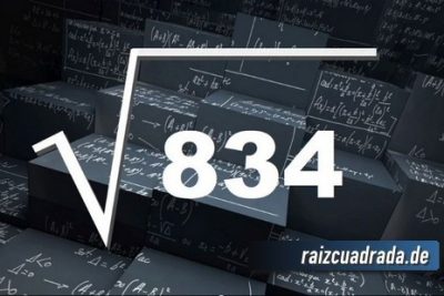 Resultado de la raíz cuadrada de 834
