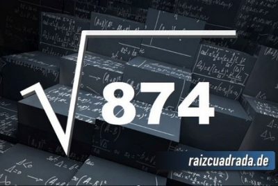 Resultado de la raíz cuadrada de 874