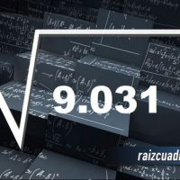 ¿Qué resultado obtenemos al resolver la raíz de 9031?