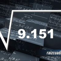 ¿Cuál es el resultado de la raíz cuadrada de 9151?