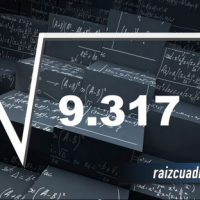 ¿Cuál es la raíz cuadrada de 9317?