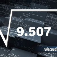 ¿Cuál es el resultado de la raíz de 9509?