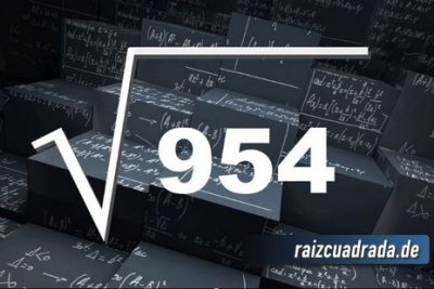 ¿Qué resultado obtenemos al resolver la raíz de 954?