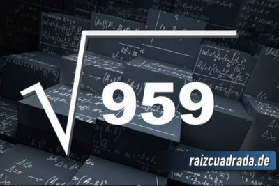 Resultado de la raíz cuadrada de 959
