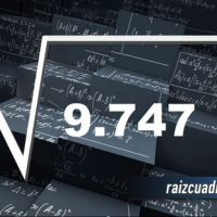 ¿Qué resultado obtenemos al resolver la raíz cuadrada de 9747?