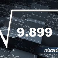 ¿Cuál es el resultado de la raíz de 9899?