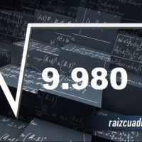 ¿Qué se obtiene al resolver la raíz cuadrada de 9980?