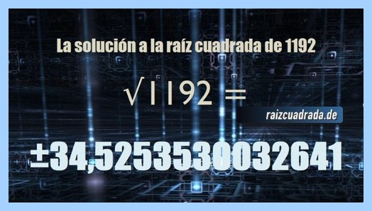 Solución finalmente hallada en la resolución operación matemática raíz de 1192