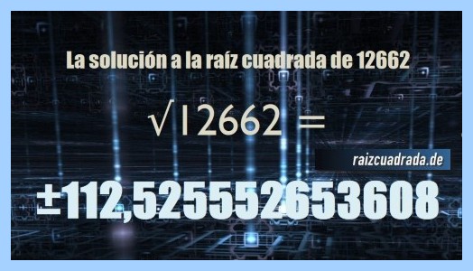resultado final de la resolución operación matemática raíz cuadrada de 12662