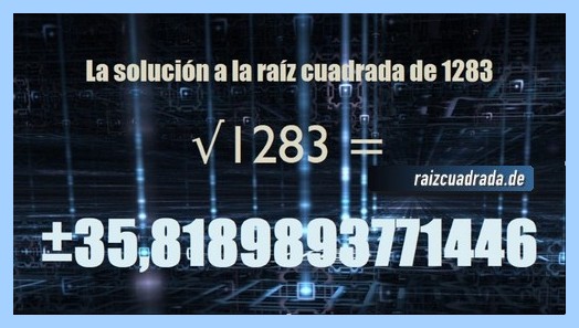 resultado final de la resolución operación matemática raíz cuadrada del número 1283