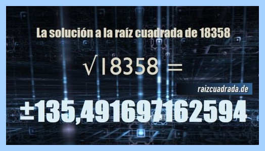 Solución obtenida en la operación matemática raíz del número 18358