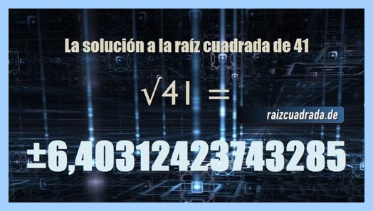 Solución obtenida en la resolución raíz cuadrada de 41