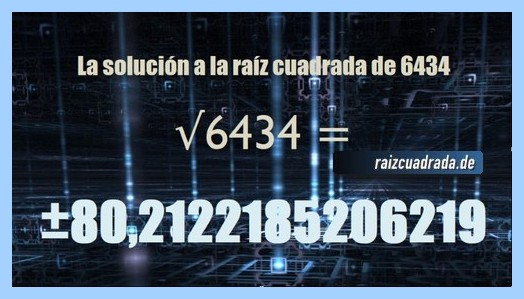 Solución final de la resolución operación matemática raíz cuadrada de 6434
