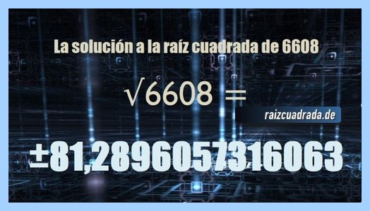 Solución final de la resolución operación raíz del número 6608