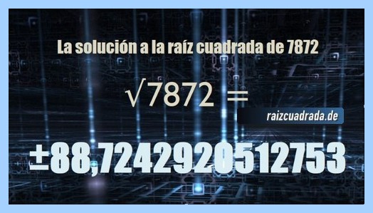 Número que se obtiene en la operación matemática raíz cuadrada de 7872