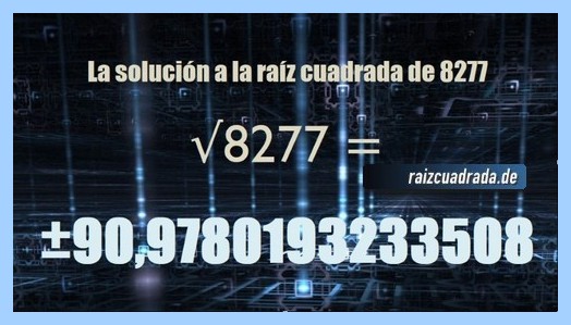 resultado obtenido en la resolución operación matemática raíz cuadrada del número 8277