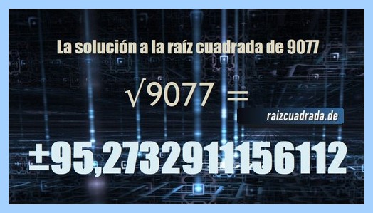 Solución final de la resolución operación raíz cuadrada de 9077